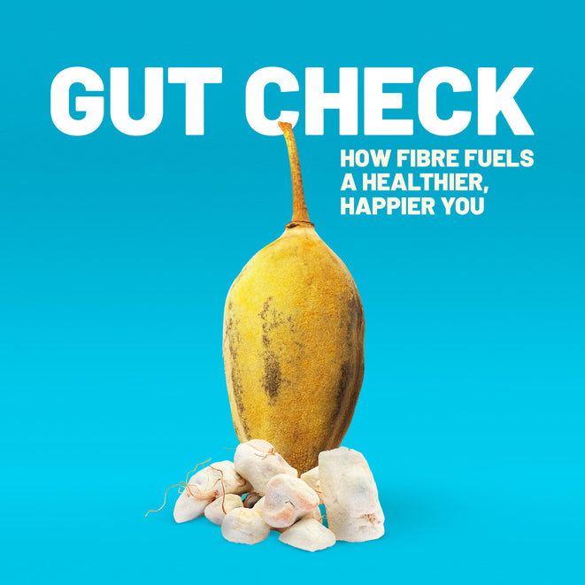 Gut Check: How Fibre Fuels a Healthier, Happier You